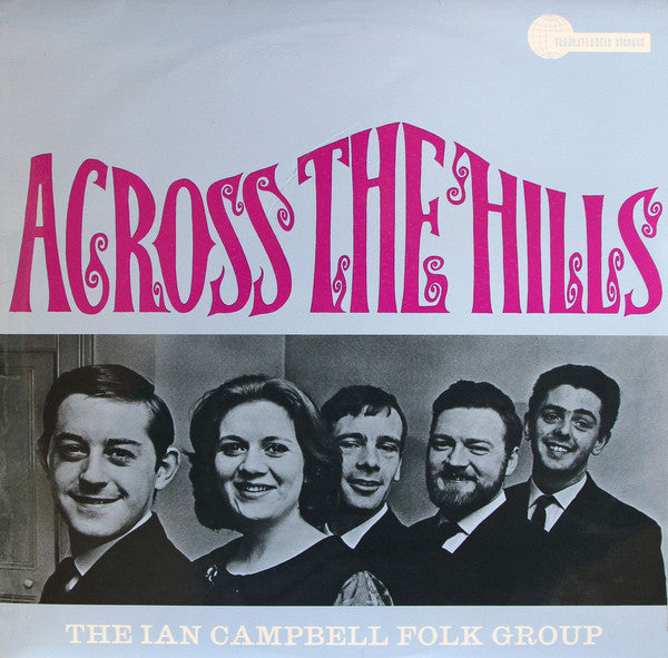 Ian Campbell Folk Gr - Across The Hills - Used Vinyl Record