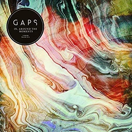 GAPS - IN AROUND THE MOMENTS - Vinyl Record