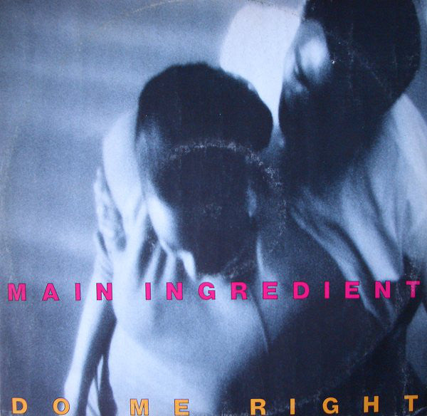 Main Ingredient - Do Me Right - Used Vinyl Record 12"