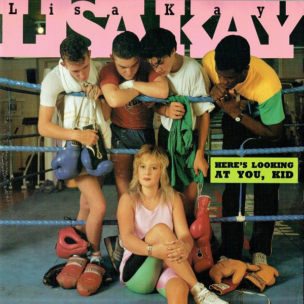 Lisa Kay - Here's Looking At You, Kid - Used Vinyl Record 12"