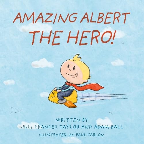 Adam Ball - Amazing Albert The Hero! - New Paperback