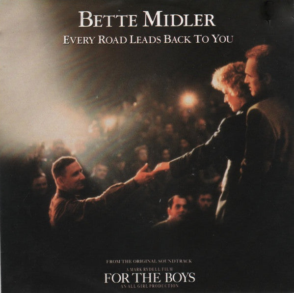 Bette Midler - Every Road Leads Back To You - Used Vinyl Record 7"