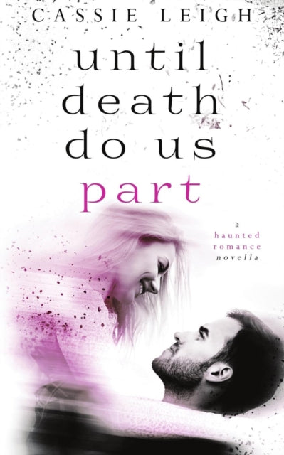 Leig - Until Death Do Us Part - New paperback or softback