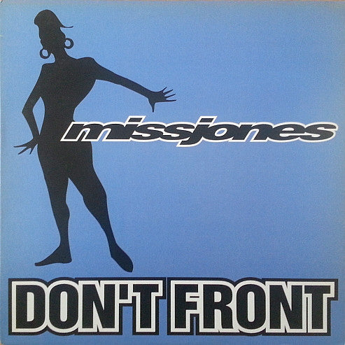 Miss Jones - Don't Front - Used Vinyl Record 12"