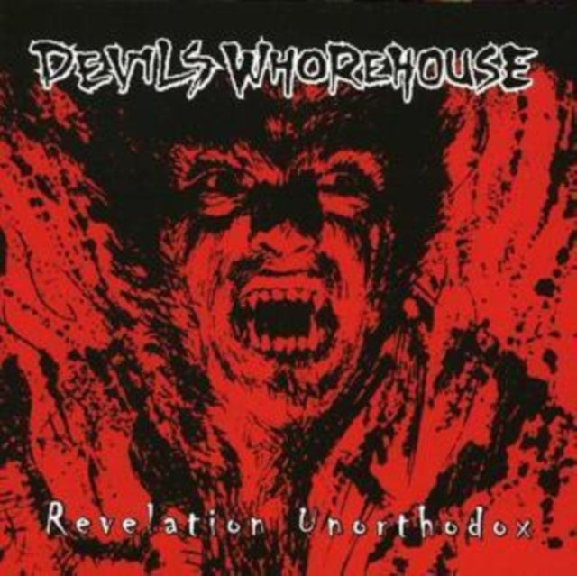 DEVIL'S WHOREHOUSE - REVELATION UNORTHODOX - CD