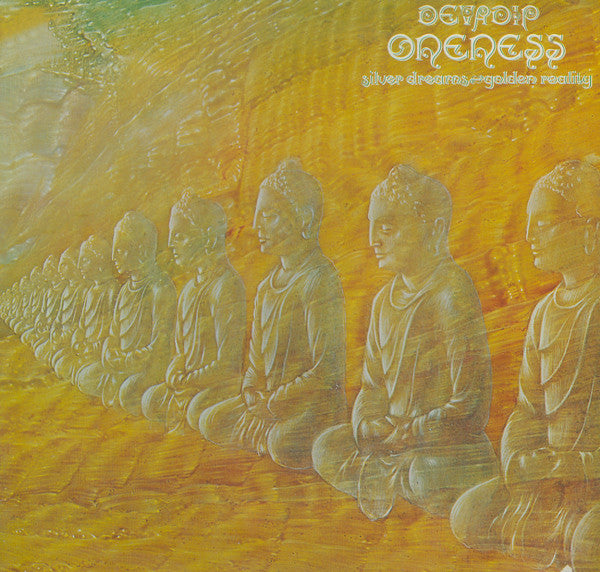 Devadip - Oneness (Silver Dreams-Golden Reality) - Used Vinyl Record