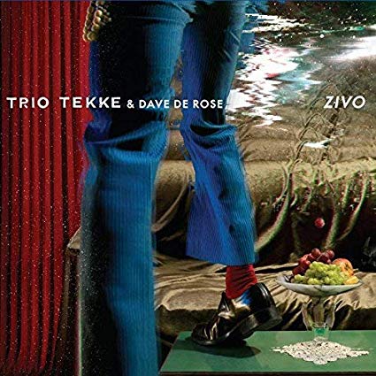 Trio Tekke & Dave De - Zivo - CD