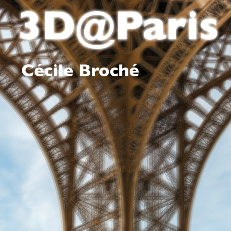 Cecile Broche - 3D@Paris - CD