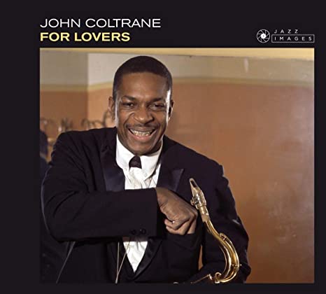 COLTRANE JOHN - FOR LOVERS - CD