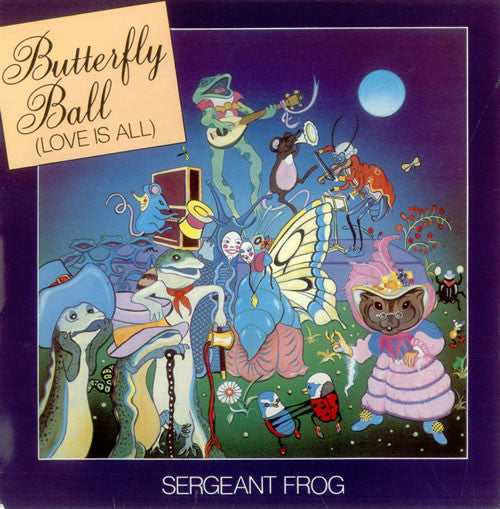 Sergeant Frog - Butterfly Ball (Love Is All) - Used Vinyl Record 7"