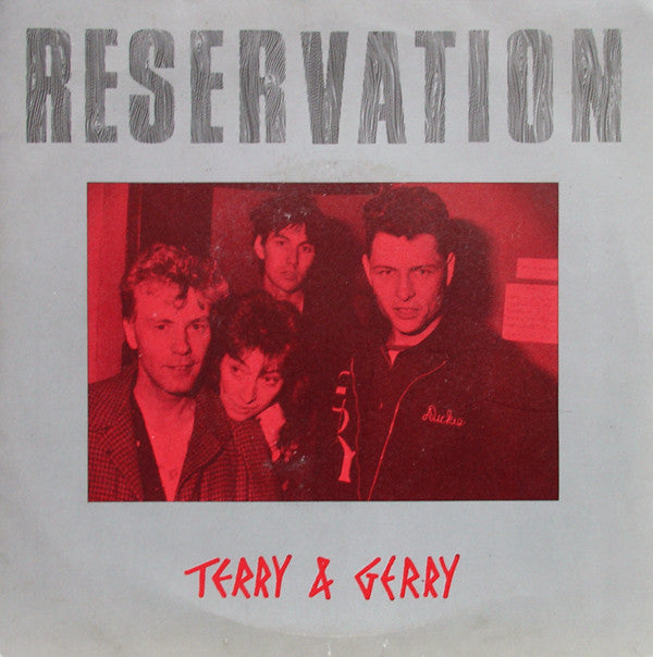 Terry And Gerry - Reservation - Used Vinyl Record 7"