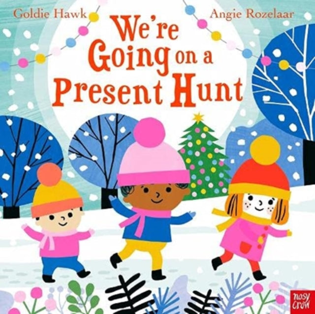 Goldie Hawk - We're Going on a Present Hunt - New Paperback