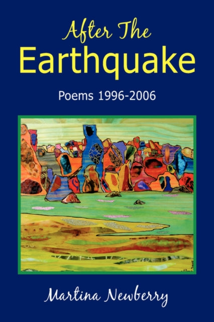 Newberry - After the Earthquake: Poems 1996-2006 - New paperback or so