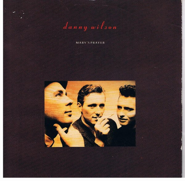 Danny Wilson - Mary's Prayer - Used Vinyl Record 7"