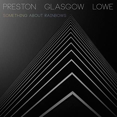PRESTON - GLASGOW - - SOMETHING ABOUT RAINBOWS - Vinyl Record