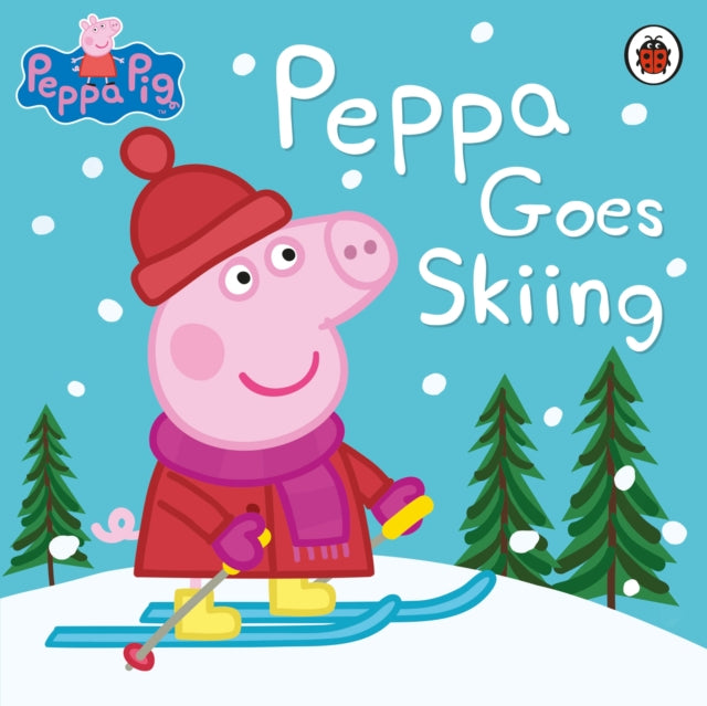 Peppa Pig - : Peppa Goes Skiing - Paperback
