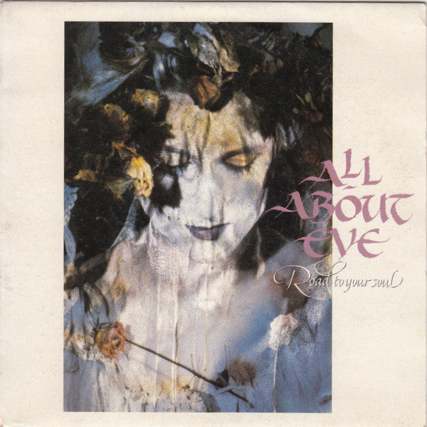 All About Eve - Road To Your Soul - Used Vinyl Record 7"