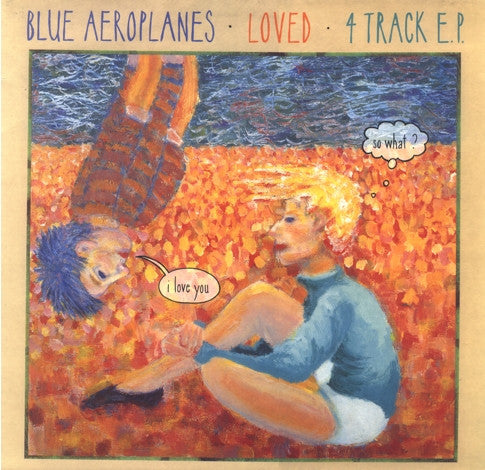 Blue Aeroplanes - Loved E.P. - Used Vinyl Record 12"