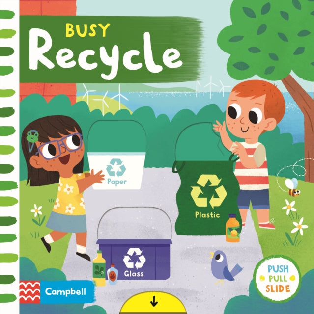 Campbell Books - Busy Recycle - Board book