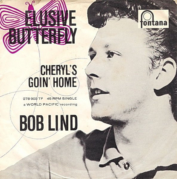 Bob Lind - Elusive Butterfly - Used Vinyl Record 7"