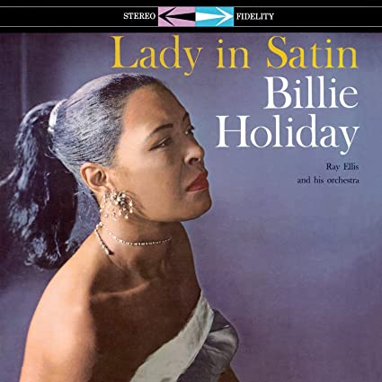 BILLIE HOLIDAY - LADY IN SATIN - Vinyl Record