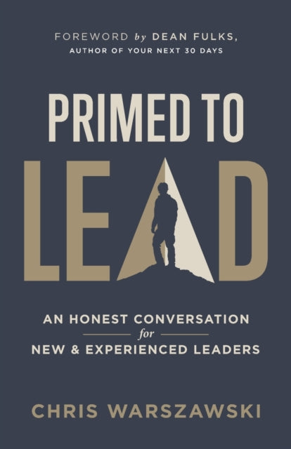 Warszawski - Primed to Lead: An Honest Conversation for New & Experien