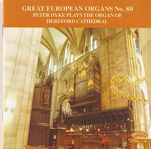 Peter Dyke - Great European Organs No. 80 - CD