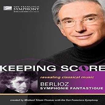 San Francisco Sympho - Keeping Score - Berlioz: Symph - DVD