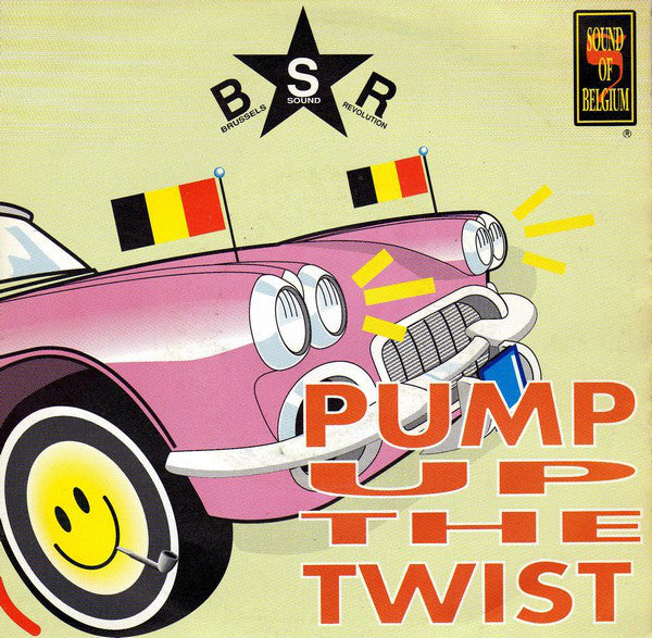 Brussels Sound Revol - Pump Up The Twist - Used Vinyl Record 7"