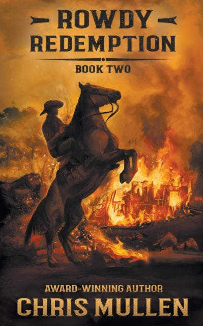 Mullen - Rowdy Redemption - New paperback or softback