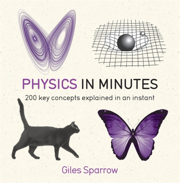 Giles Sparrow - Physics in Minutes - Paperback