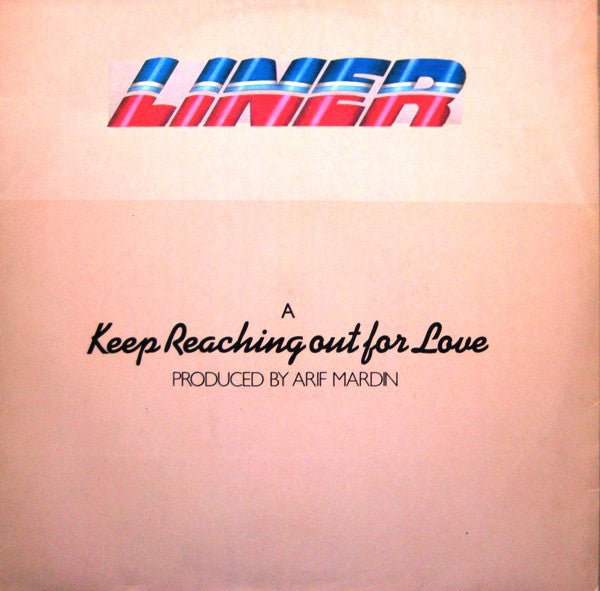 Liner - Keep Reaching Out For Love - Used Vinyl Record 12"