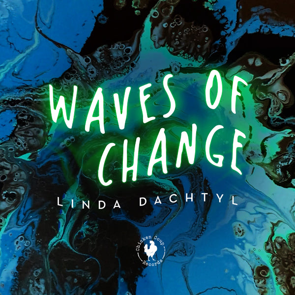 LINDA DACHTYL - WAVES OF CHANGE - CD