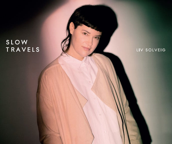LIV SOLVEIG - SLOW TRAVELS (LIMITED VINYL) - Vinyl Record
