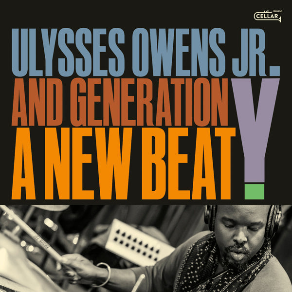 ULYSSES OWENS JR. & - A NEW BEAT - CD