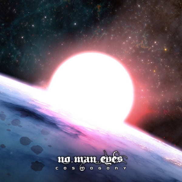 NO MAN EYES - COSMOGONY - CD