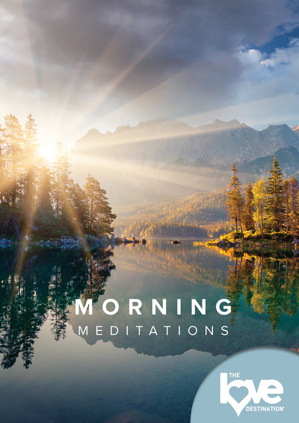 FEATURE FILM - LOVE DESTINATION COURSES: MORNING MEDITATIONS - DVD