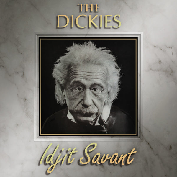 DICKIES - IDJIT SAVANT - Vinyl Record