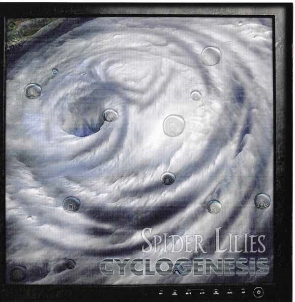 SPIDER LILIES - CYCLOGENESIS - CD