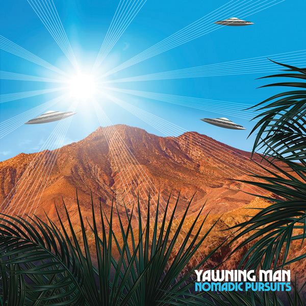YAWNING MAN - NOMADIC PURSUITS - Vinyl Record