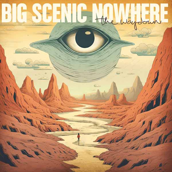 BIG SCENIC NOWHERE - WAYDOWN (BLOOD RED VINYL) - New Vinyl Record