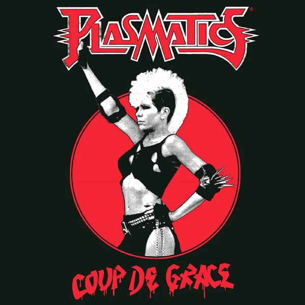 PLASMATICS - COUP DE GRACE - Vinyl Record