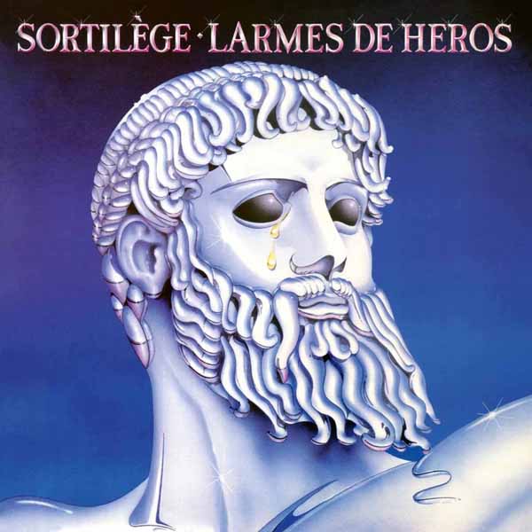 SORTILEGE - LARMES DE HEROS - CD