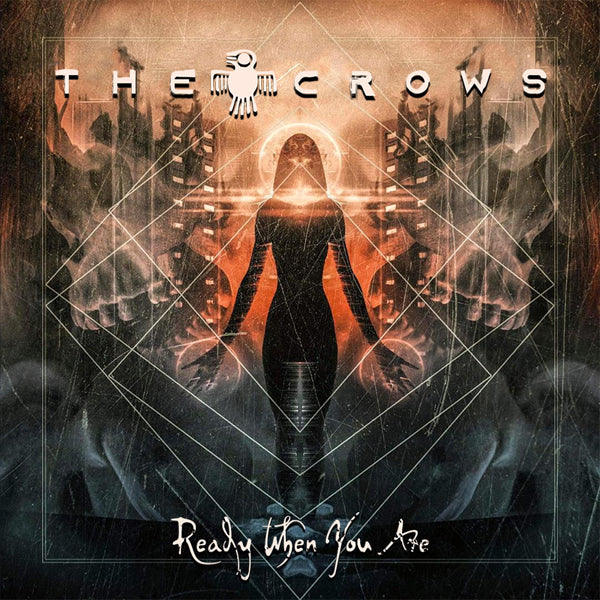 CROWS - READY WHEN YOU ARE - New CD