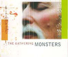 GATHERING - MONSTERS - CDEP