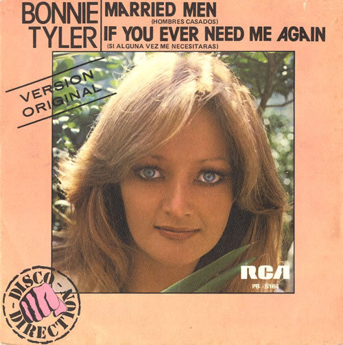 Bonnie Tyler - Married Men / If You Ever Need Me Again - Used Vinyl R