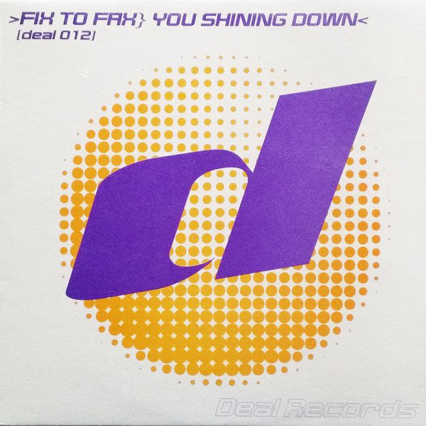 Fix To Fax - You Shining Down - Used Vinyl Record 12"