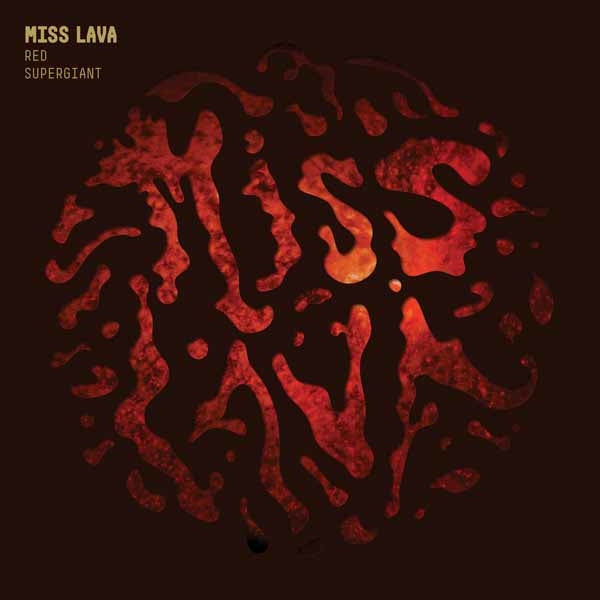 Miss Lava - Red Supergiant - CD