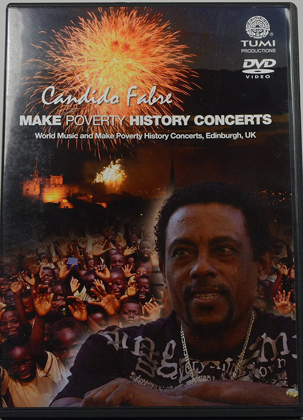 CANDIDO FABRE - MAKE POVERTY HISTORY - New DVD
