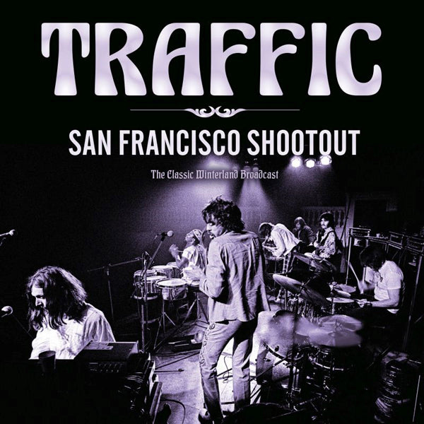 TRAFFIC - San Francisco Shootout - CD